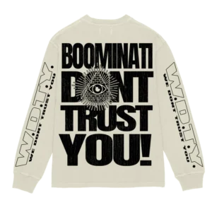 BOOMINATI DON'T TRUST YOU LONGSLEEVE CREAM back